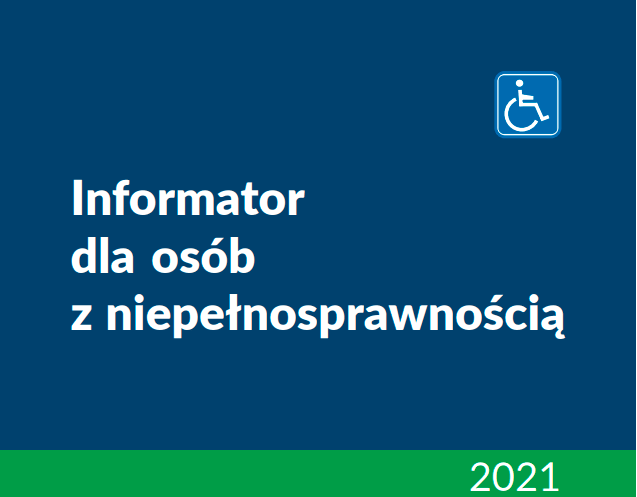 Informator  dla osób  z niepełnosprawnością