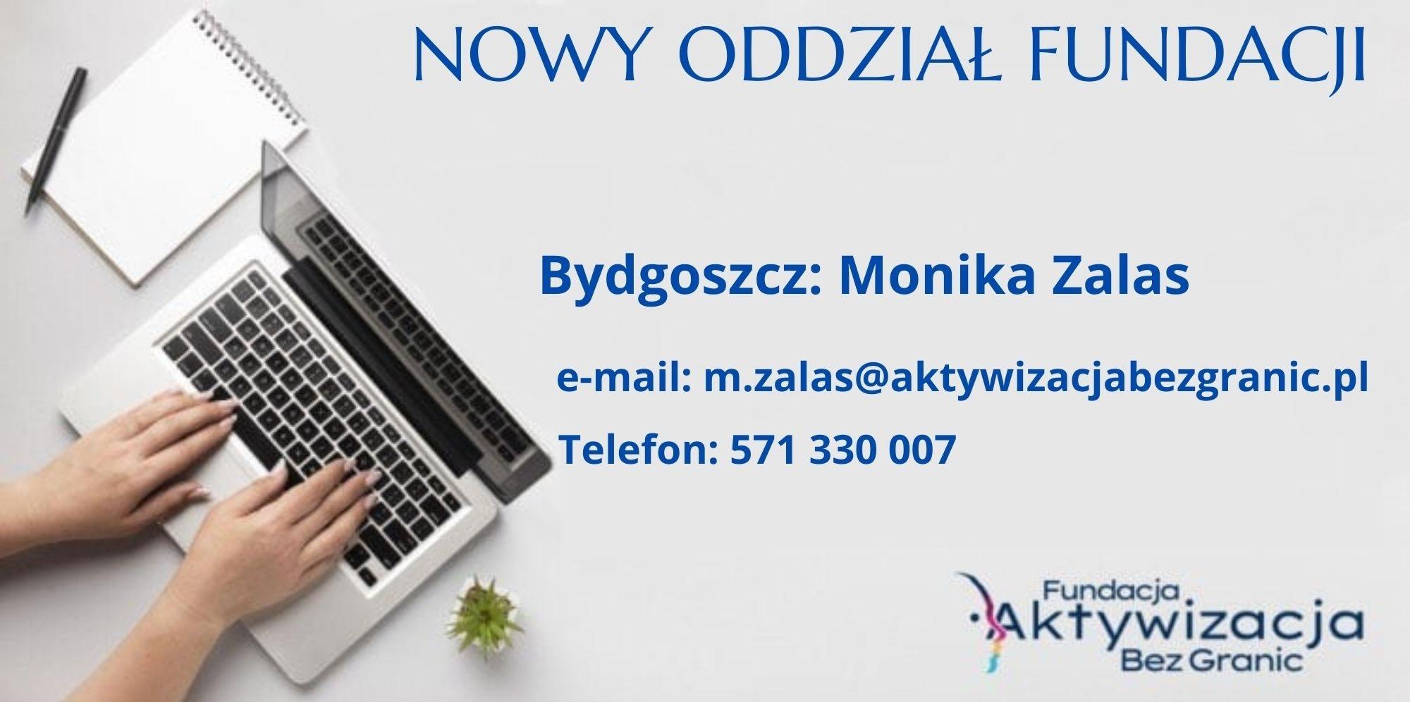 Kolejny Oddział Fundacji  na mapie Polski - Bydgoszcz